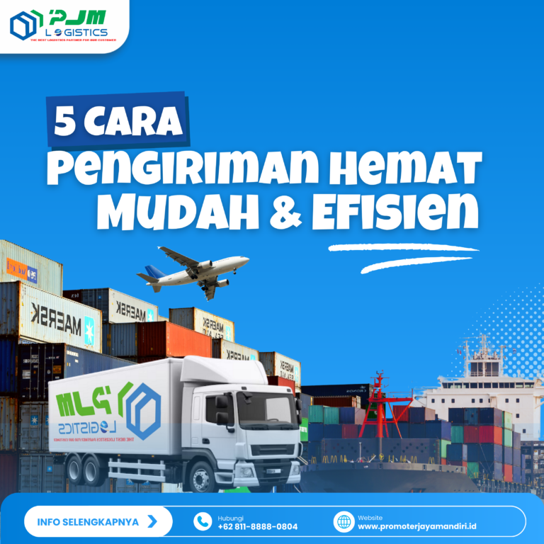 Pengiriman hemat, mudah dan efisien